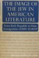The Image Of The Jew In American Literature